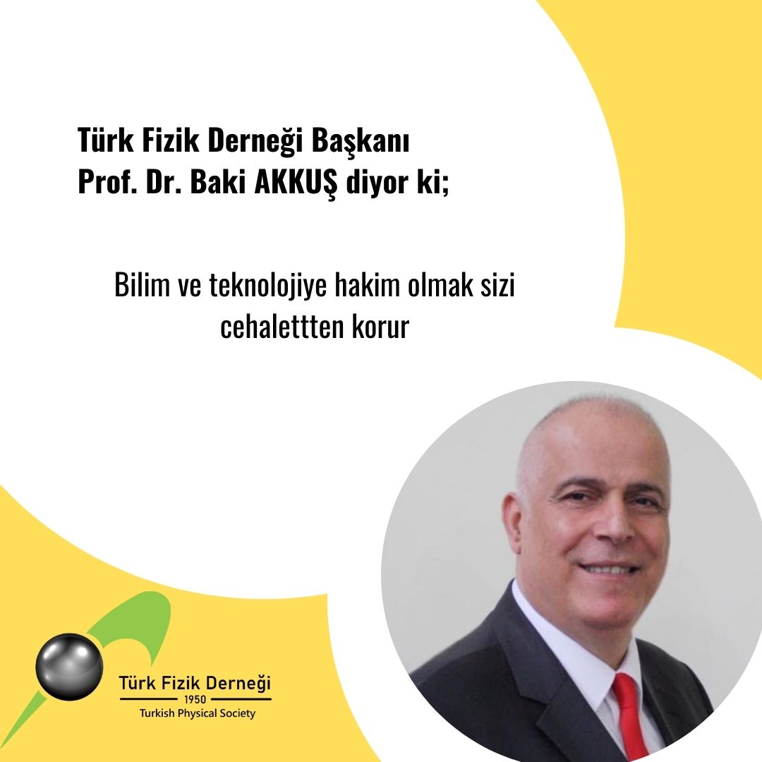 TFD Başkanı Prof. Dr. Baki AKKUŞ'un mesajı var